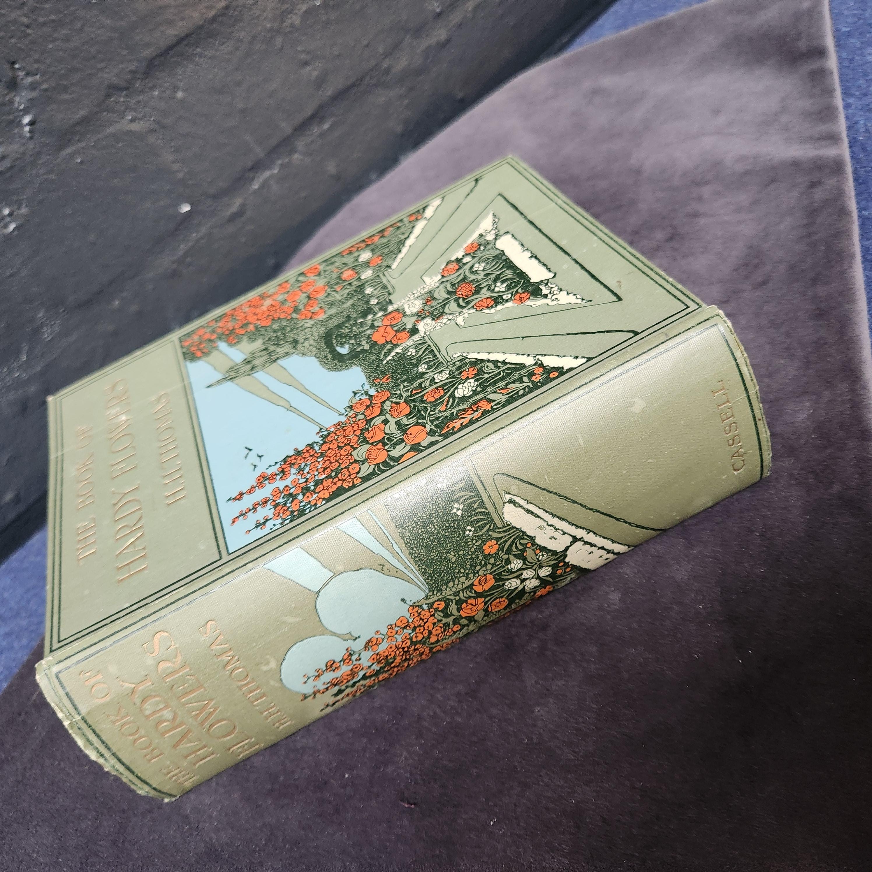 The Book of Hardy Flowers by H.H. Thomas