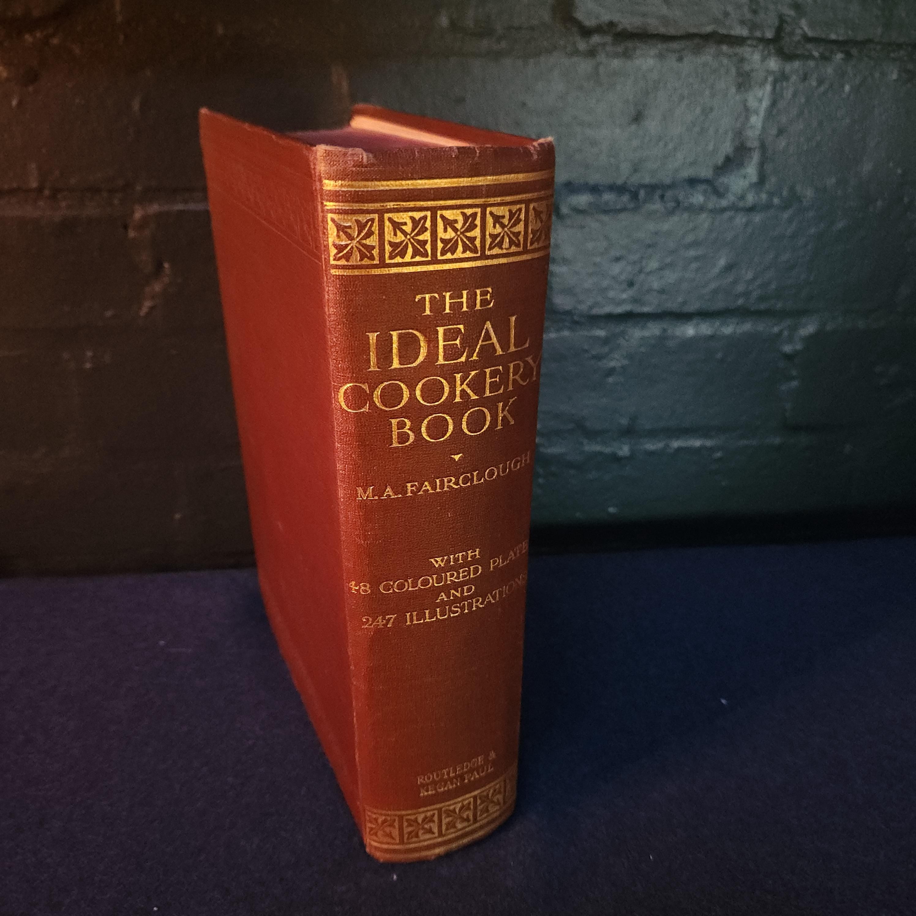 The Ideal Cookery Book, MA Fairclough, Routledge &Kegan Paul